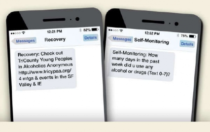 The figure shows two mobile phone screens with text messages that participants in the text-based aftercare program might receive. The left screen reads, “Recovery: Check out TriCounty Young Peoples in Alcoholics Anonymous http://www.tricypaa.org/ 4 mtgs & events in the SF Valley & IE,” and the right screen reads, “Self-monitoring: How many days in the past week did u use any alcohol or drugs (Text 0-7)?”